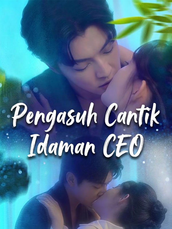 Pengasuh Cantik Idaman CEO Episode 2 Sub Indo