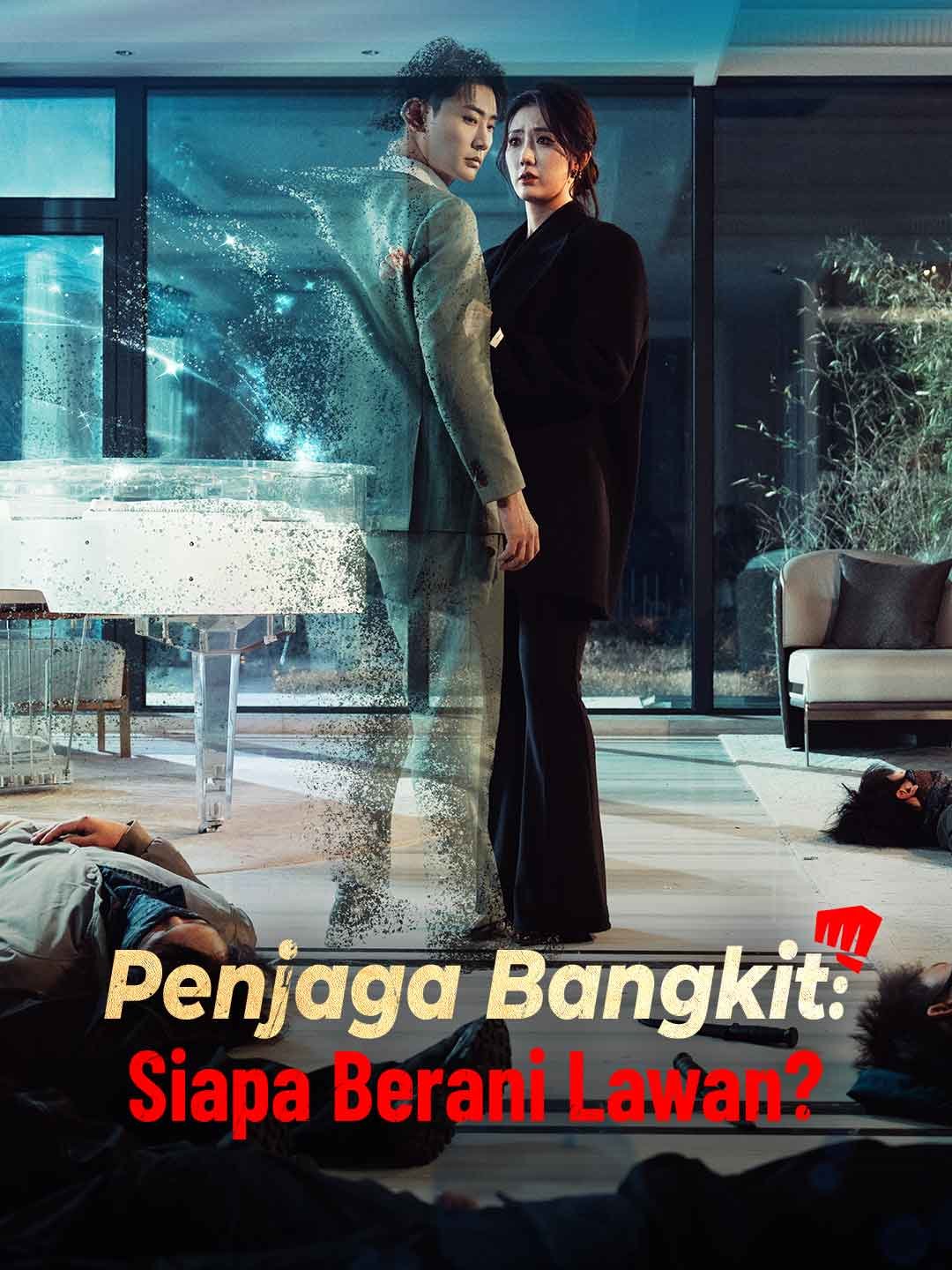 Penjaga Bangkit: Siapa Berani Lawan? Episode 2 Sub Indo