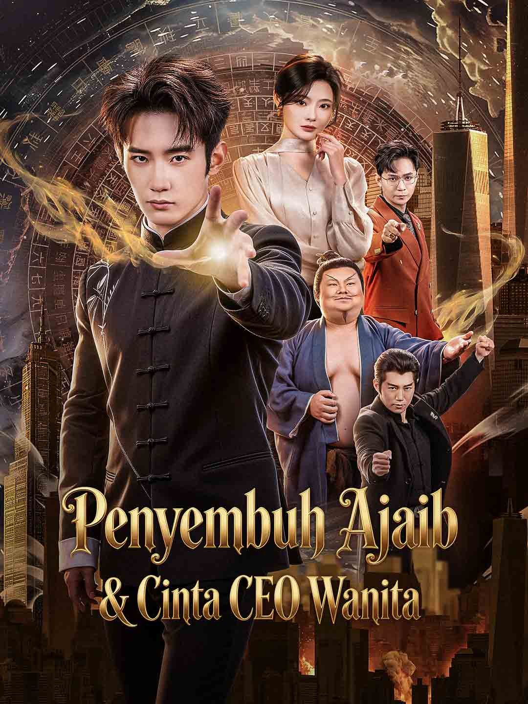 Penyembuh Ajaib & Cinta CEO Wanita Drama Indonesia Sub Indo
