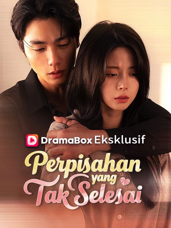 Perpisahan yang Tak Selesai (Sulih Suara) Drama Indonesia Sub Indo