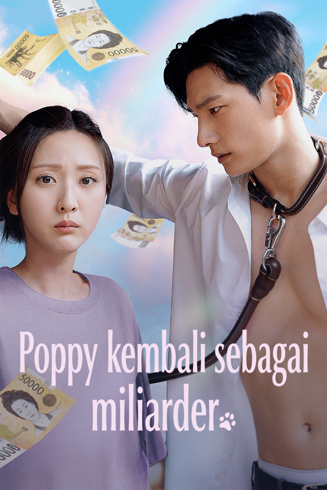 Poppy kembali sebagai miliarder Drama Indonesia Sub Indo