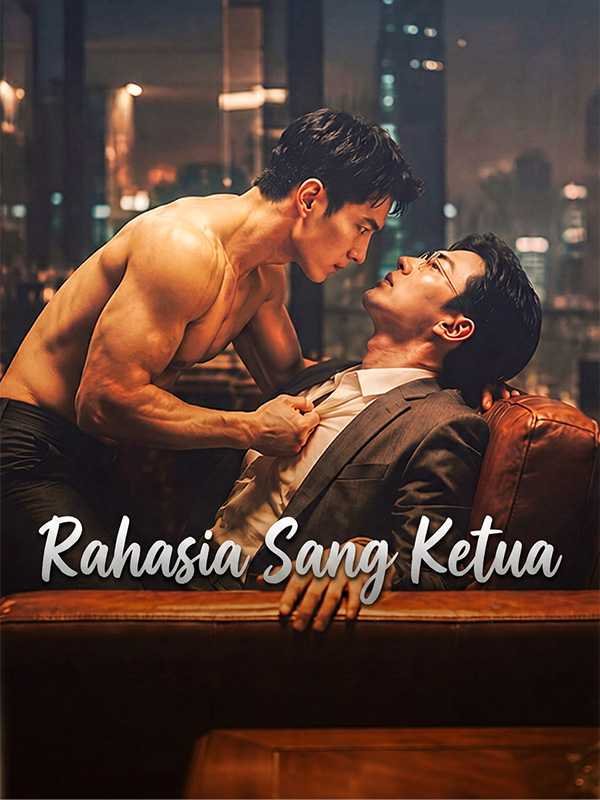 Rahasia Sang Ketua Sub Indo