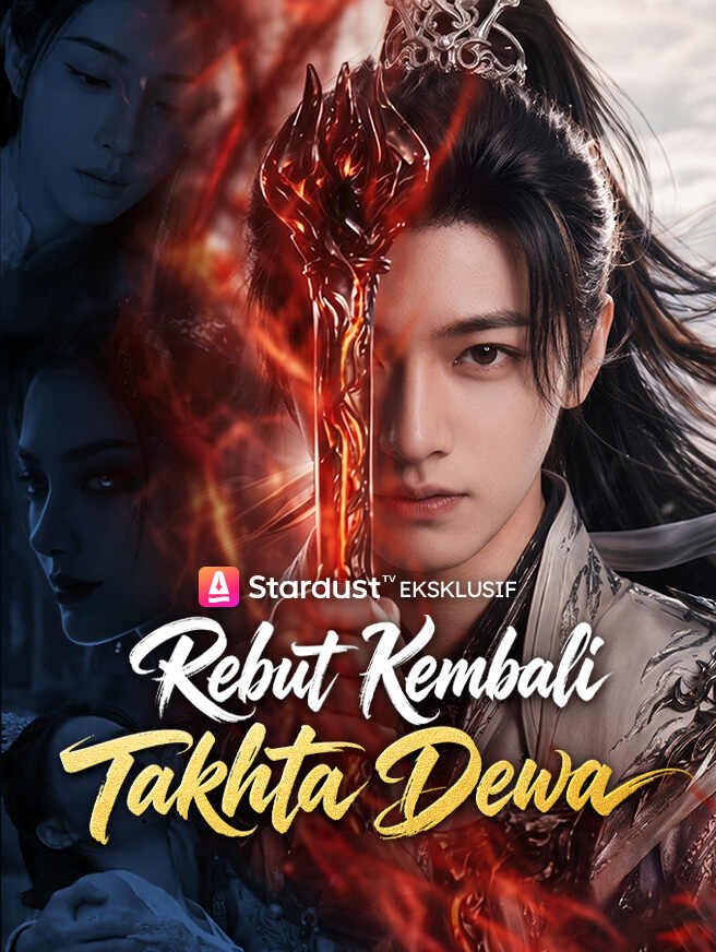Rebut Kembali Takhta Dewa Episode 1 Sub Indo
