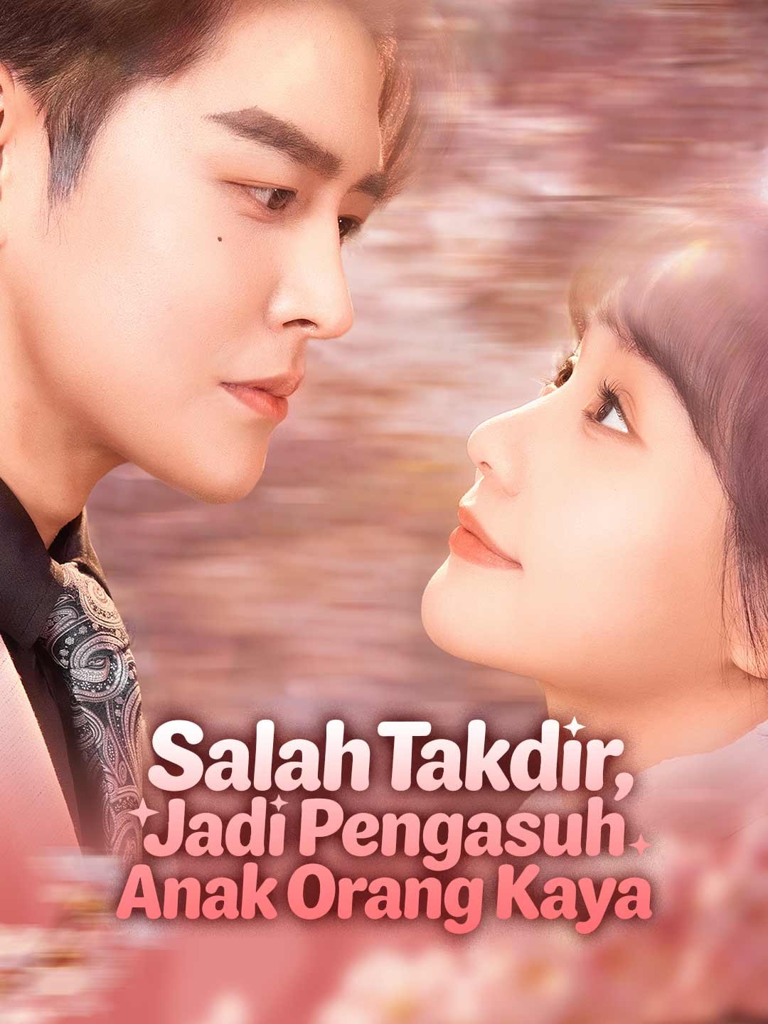 Salah Takdir, Jadi Pengasuh Anak Orang Kaya Drama Indonesia Sub Indo