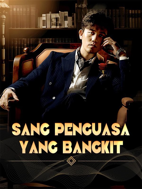 Sang Penguasa yang Bangkit (Sulih Suara) Sub Indo
