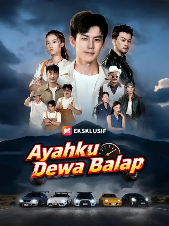 (Sulih suara) Ayahku Dewa Balap Episode 2 Sub Indo