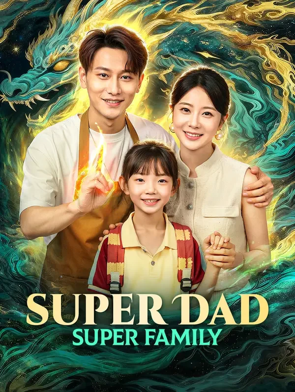 Super Dad, Super Family Drama Indonesia Sub Indo
