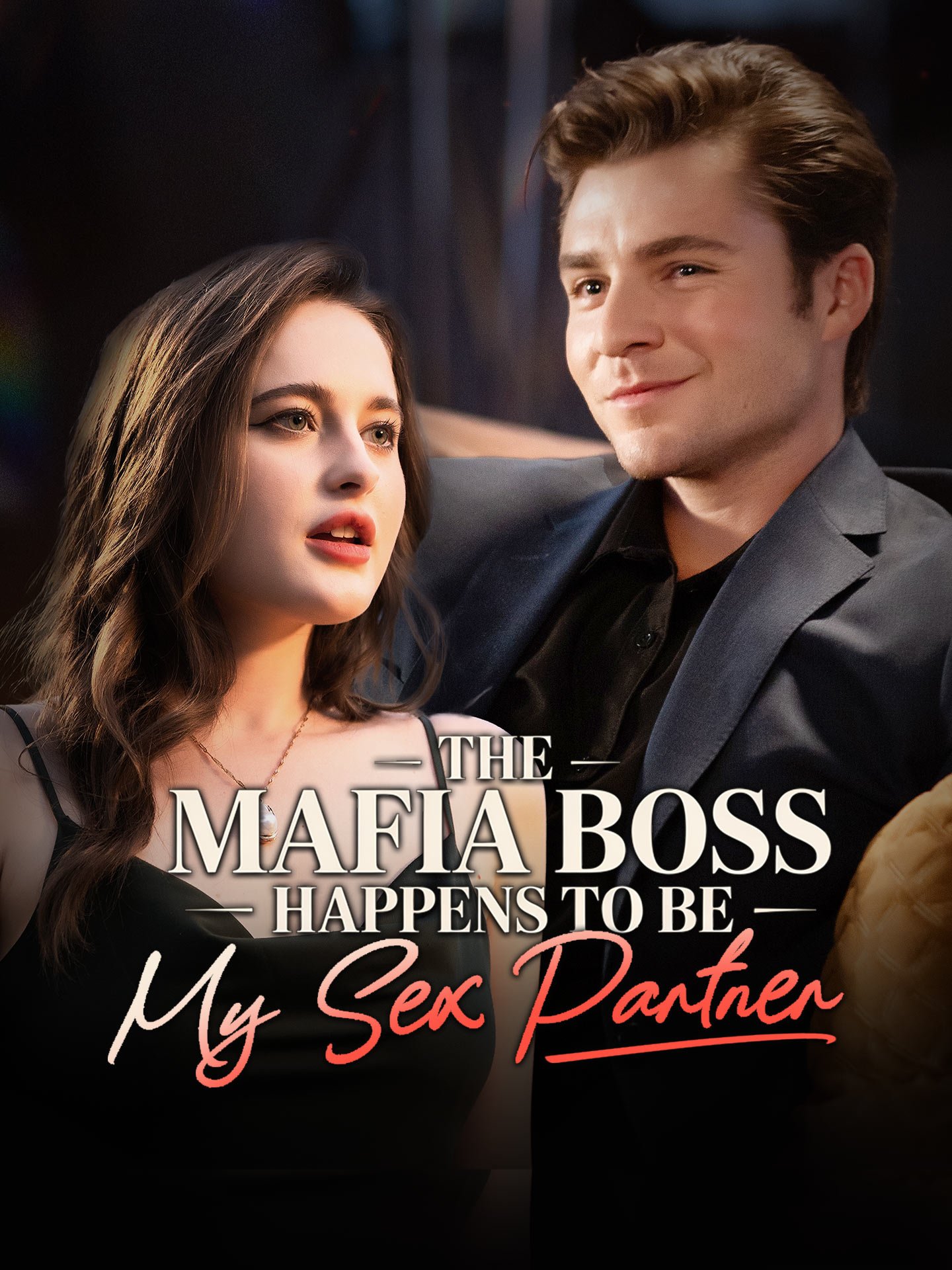 The Mafia Boss Happens to Be My Sex Partner Episode 2 Sub Indo