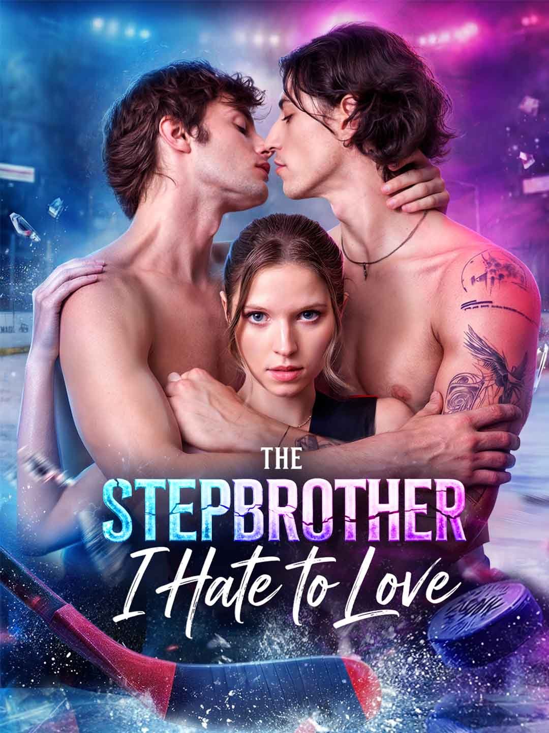 The Stepbrother I Hate to Love Sub Indo
