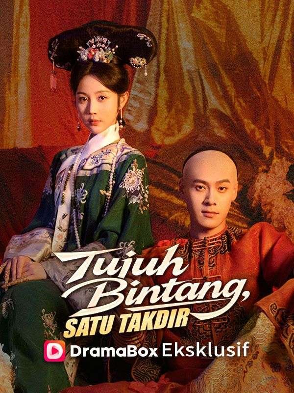 Tujuh Bintang, Satu Takdir Drama Indonesia Sub Indo