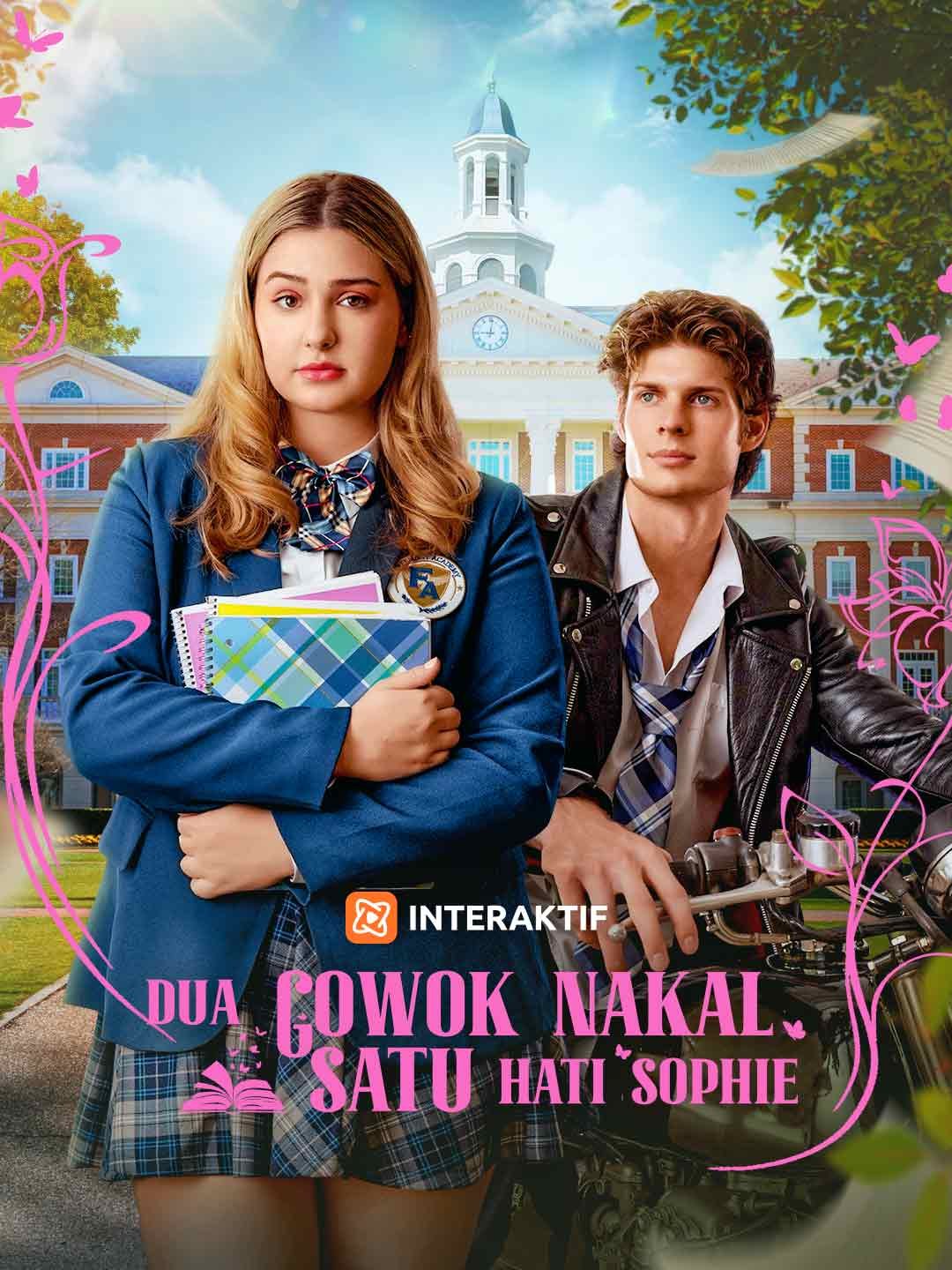 [Versi Dub] Dua Cowok Nakal, Satu Hati Sophie Drama Indonesia Sub Indo