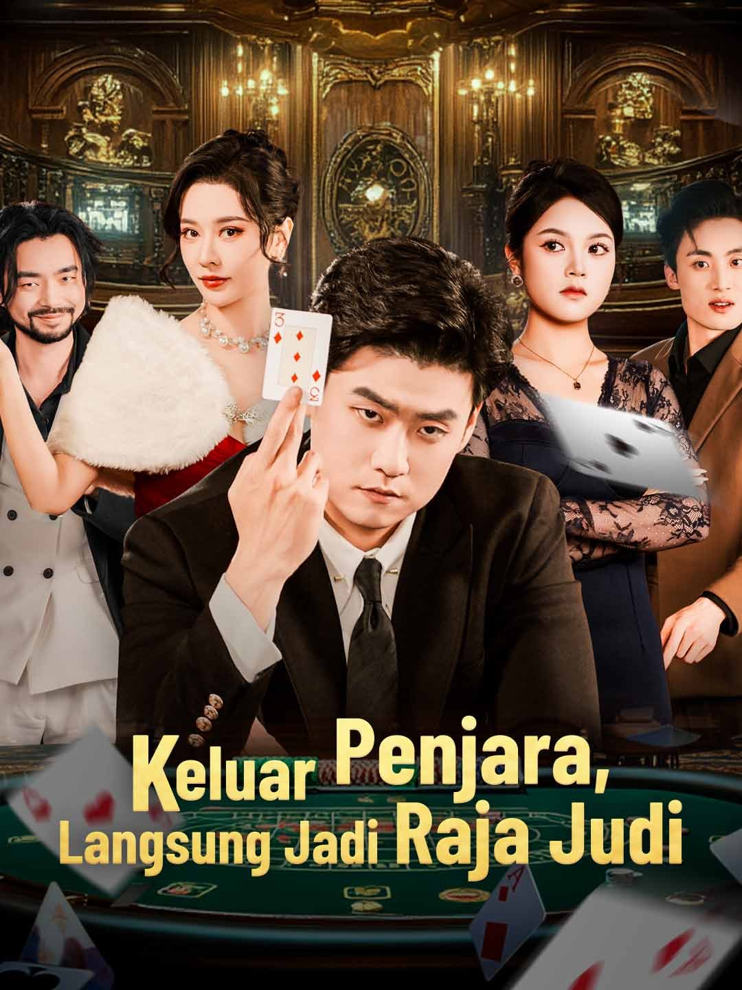 [Versi Dub]Keluar Penjara, Langsung Jadi Raja Judi Sub Indo